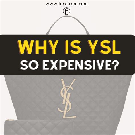 why is ysl so expensive|ysl reviews.